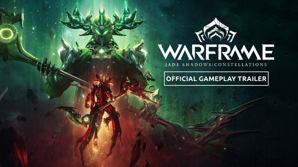 Warframe | Jade Shadows: Constellations Official Gameplay Trailer