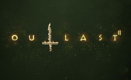 Outlast II Trailer
