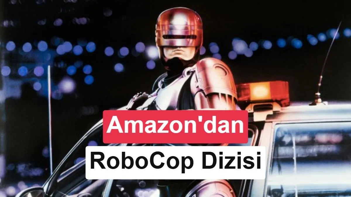 Amazon'dan RoboCop Dizisi İçin Büyük Açılım: Ünlü Yönetmen Görevde